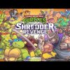 TMNT: Shredder?s Revenge - Release Date Trailer - Game on: Teenage Mutant Ninja Turtles: Shredders Revenge