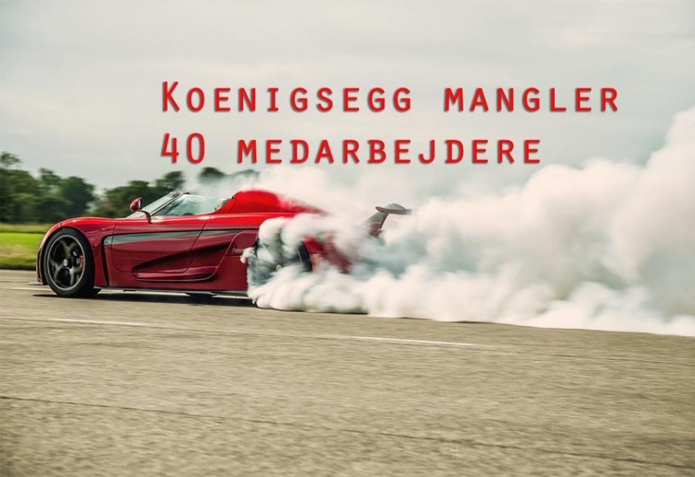 Skal du have job hos Koenigsegg? 