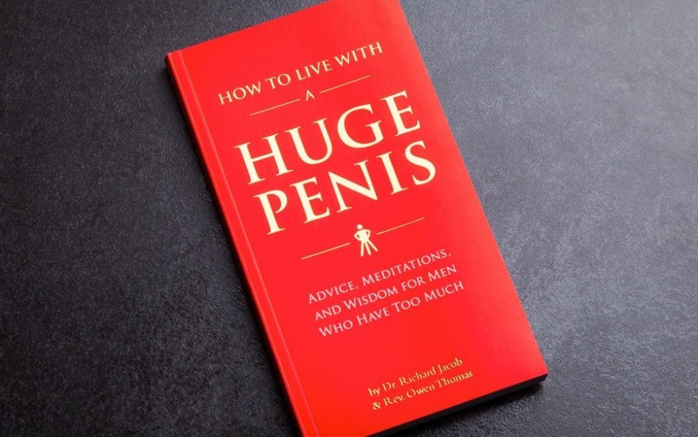 Lær at leve med en stor penis i den evigt aktuelle guidebog: How to Live with a Huge Penis