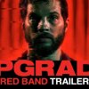 UPGRADE (2018) ? Official Red Band Film Trailer - Medskaberen af Saw og Insidious er klar med en ny thriller