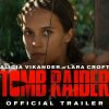 TOMB RAIDER - Official Trailer #1 - 15 biograffilm du skal se i første halvdel af 2018