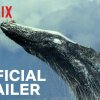 Our Planet | Official Trailer [HD] | Netflix - Film og serier du skal streame i april 2019