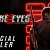 Snake Eyes Official Trailer (2021 Movie) ? Henry Golding - Første trailer til ny G.I. Joe-film: En origin-historie om Snake Eyes
