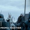 Game of Thrones | Season 8 | Official Promo: Together (HBO) - Game of Thrones fanteori: Sidste nye trailer indeholder kæmpe spoiler 