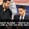 David Blaine - "David Blaine Live" & the Ice Pick Trick | The Daily Show - David Blaine stikker en issyl gennem sin hånd på The Daily Show