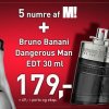 Få Bruno Banani Dangerous Man edt. + 5 numre af M! for kun 179 kr.